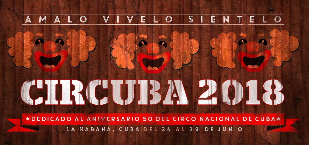 CIRCUBA 2018 in Havanna
